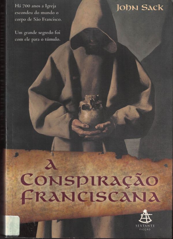 Conspiração Franciscana, A